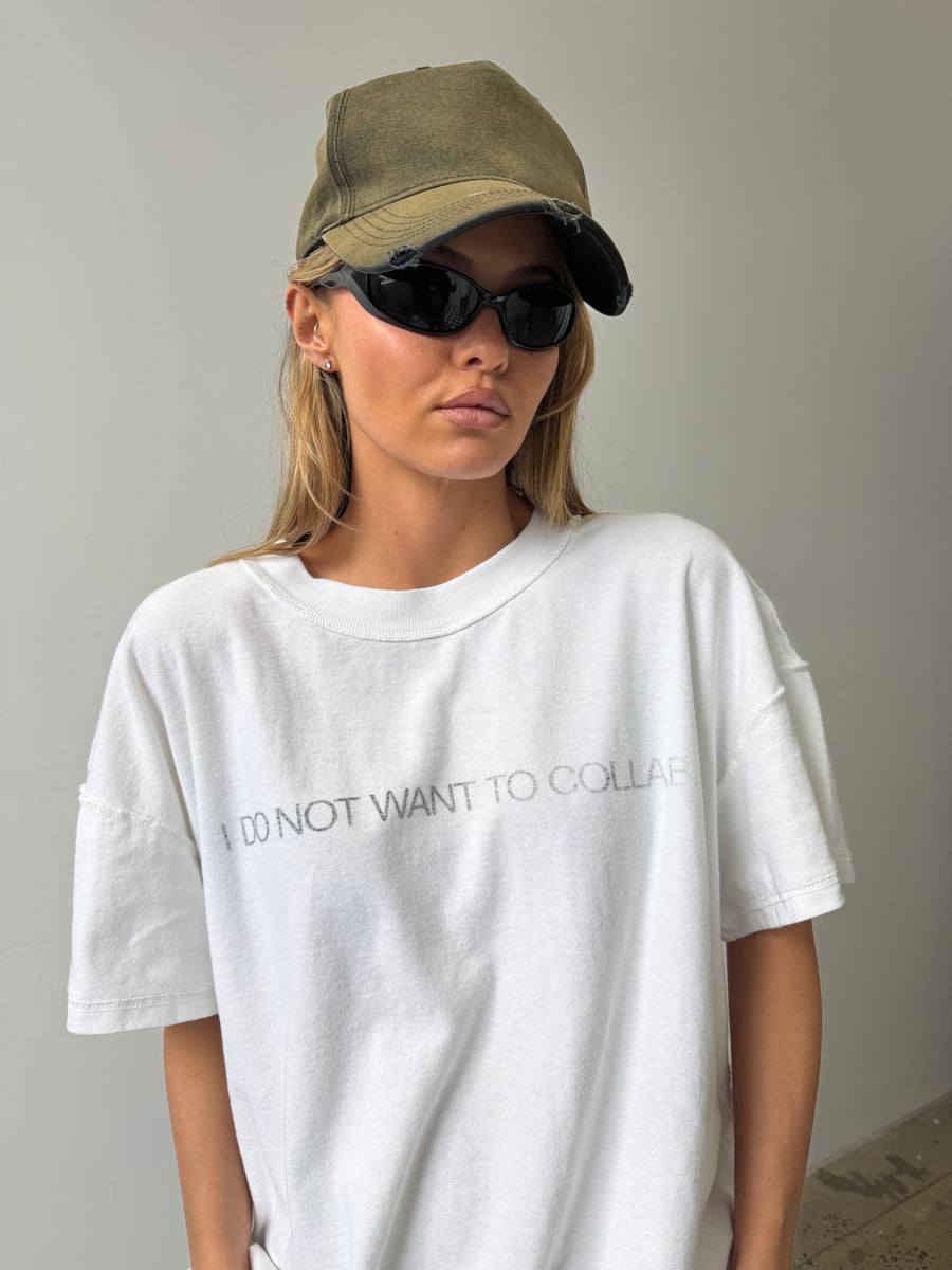I do not want to collab T shirt